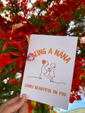 Being a Nana Looks Beautiful on You - Greeting Card